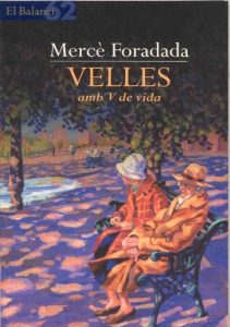 Descargar Velles amb V de Vida (El Balancí) pdf, epub, ebook