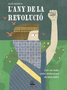 Descargar L’any de la revolució. Com els àrabs estan enderrocant els seus tirans (Catalan Edition) pdf, epub, ebook