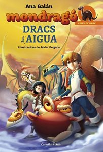 Descargar Mondragó. Dracs d’aigua: Mondragó 3 pdf, epub, ebook