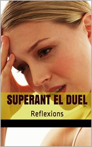 Descargar Superant El duel: Reflexions (Catalan Edition) pdf, epub, ebook