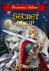 Descargar El secret del llop: Les tretze espases 4 pdf, epub, ebook