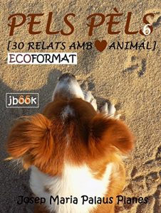 Descargar Pels Pèls ·6· [ECOformat] (Catalan Edition) pdf, epub, ebook