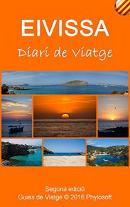 Descargar Guia de Viatge a Eivissa: Diari de Viatge (Catalan Edition) pdf, epub, ebook