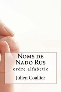 Descargar Noms de Nado Rus: ordre alfabetic (Catalan Edition) pdf, epub, ebook
