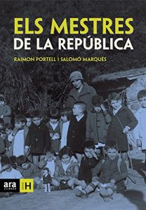 Descargar Els mestres de la República (Sèrie H) pdf, epub, ebook