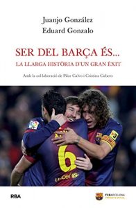 Descargar Ser del Barça és… (ORIGENS) pdf, epub, ebook