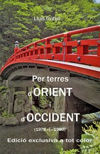 Descargar Per terres d’Orient i d’Occident: (1978 – 1980) (Catalan Edition) pdf, epub, ebook