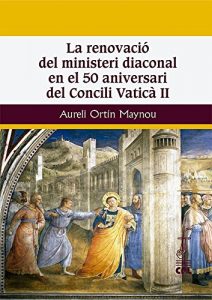 Descargar La renovació del ministeri diaconal en el 50 anive pdf, epub, ebook