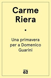 Descargar Una primavera per a Domenico Guarini pdf, epub, ebook