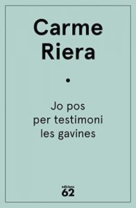 Descargar Jo pos per testimoni les gavines pdf, epub, ebook
