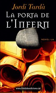 Descargar LA PORTA DE LŽINFERN (Catalan Edition) pdf, epub, ebook