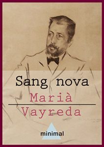 Descargar Sang nova (Imprescindibles de la literatura catalana) pdf, epub, ebook