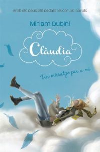 Descargar Clàudia 1. Un missatge per a mi (Llibres digitals) pdf, epub, ebook
