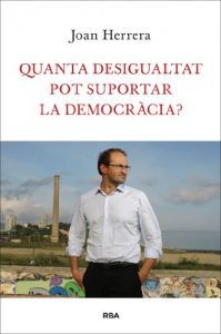 Descargar Quanta desigualtat pot suportar la democràcia? (ORIGENS) pdf, epub, ebook