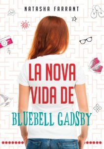 Descargar La nova vida de Bluebell Gadsby (Llibres digitals) pdf, epub, ebook