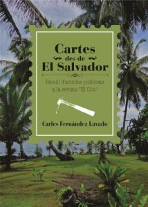 Descargar Cartes des de El Salvador: Recull d’articles publicats a la revista ‘El Clot’ (Catalan Edition) pdf, epub, ebook