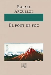 Descargar El pont de foc pdf, epub, ebook