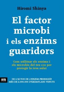 Descargar El factor microbi i els enzims guaridors (Catalan) pdf, epub, ebook