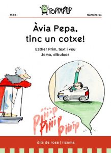 Descargar Àvia Pepa, tinc un cotxe! (TopTapTip) (Catalan Edition) pdf, epub, ebook