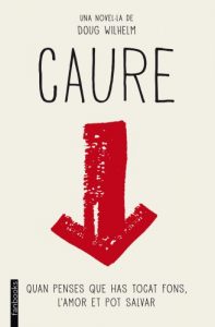 Descargar Caure (FICCIÓ) pdf, epub, ebook
