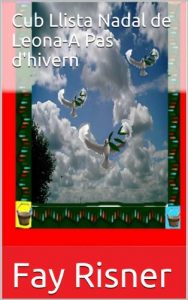 Descargar Cub Llista Nadal de Leona-A Pas d’hivern (Catalan Edition) pdf, epub, ebook
