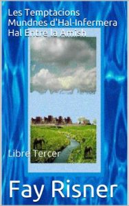 Descargar Les Temptacions Mundnes d’Hal-Infermera Hal Entre la Amish (Catalan Edition) pdf, epub, ebook