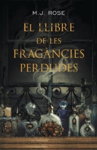 Descargar El llibre de les fragàncies perdudes pdf, epub, ebook