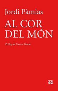 Descargar Al cor del món (Poesia) pdf, epub, ebook
