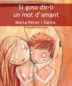 Descargar Si goso dir-li un mot d’amant (Catalan Edition) pdf, epub, ebook