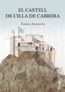 Descargar El castell de l’illa de Cabrera pdf, epub, ebook