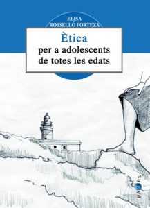 Descargar Ètica per a adolescents de totes les edats pdf, epub, ebook
