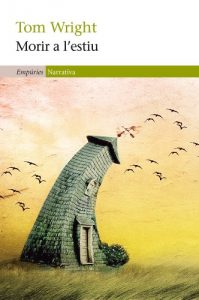 Descargar Morir a l’estiu (EMPURIES NARRATIVA) pdf, epub, ebook