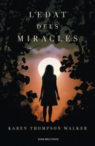 Descargar L’edat dels miracles pdf, epub, ebook