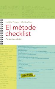 Descargar El mètode Checklist. Capítol 6: Pensant en sènior pdf, epub, ebook