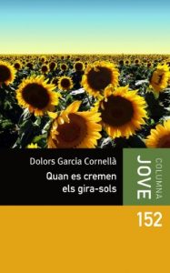 Descargar Quan es cremen els girasols (COL.LECCIO JOVE) pdf, epub, ebook