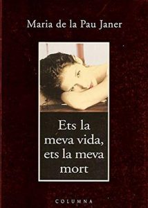 Descargar Ets la meva vida, ets la meva mort (Clàssica) pdf, epub, ebook