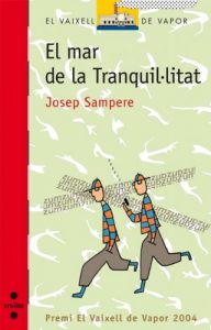 Descargar El mar de la tranquil·litat (eBook-ePub) (Barco de Vapor Roja) pdf, epub, ebook