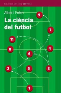 Descargar La ciència del futbol (BIBLIOTECA UNIVERSAL EMPURIES) pdf, epub, ebook