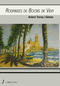 Descargar Rodanxes de bocins de vida pdf, epub, ebook