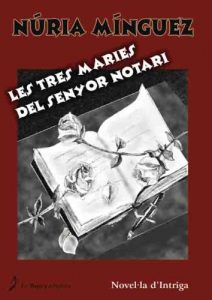 Descargar Les tres maries del senyor notari pdf, epub, ebook