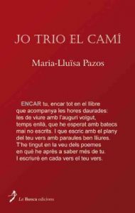 Descargar Jo trio el camí pdf, epub, ebook