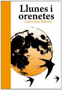 Descargar Llunes i orenetes pdf, epub, ebook