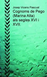 Descargar Cognoms de Pego (Marina Alta) als segles XVI i XVII. pdf, epub, ebook