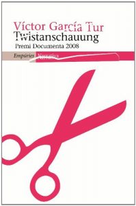 Descargar Twistanschauung (EMPURIES NARRATIVA) pdf, epub, ebook