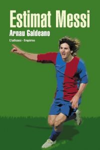 Descargar Estimat Messi (L’ODISSEA) pdf, epub, ebook