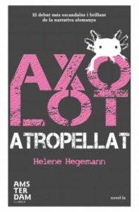 Descargar Axolot atropellat (Amsterdam) pdf, epub, ebook