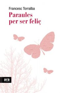 Descargar Paraules per ser feliç pdf, epub, ebook