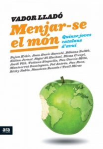 Descargar Menjar-se el món: Quinze joves catalans d’avui pdf, epub, ebook