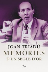 Descargar Memòries d’un segle d’or (FORA COL·LEC) pdf, epub, ebook