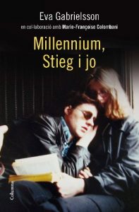Descargar Millennium, Stieg i jo (NO FICCIÓ COLUMNA) pdf, epub, ebook